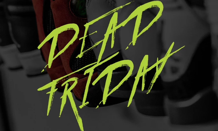 Dead Friday Sale 2017 - best of Streetwear, Sneaker and Stuff