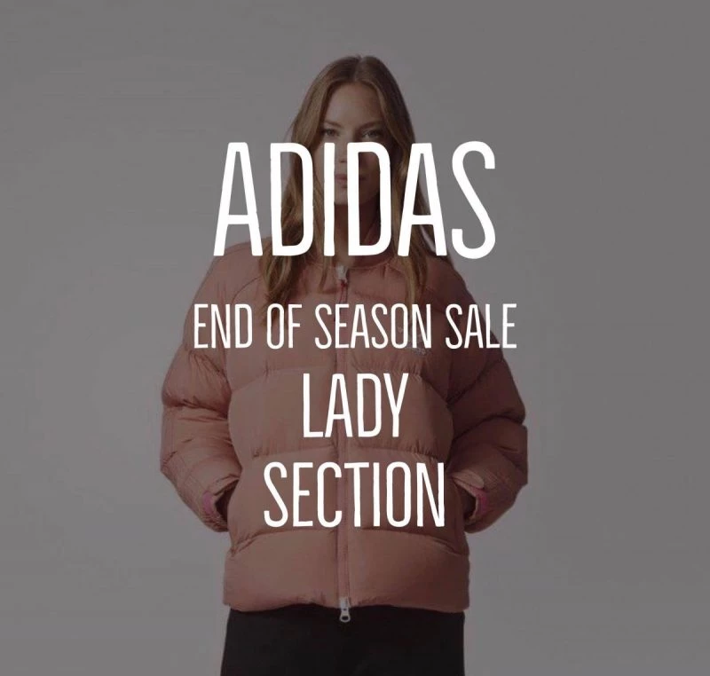 adidas End of Season Sale our Top 5 Lady Section Dead Stock