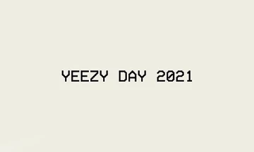 Yeezy Day 2021 - LIVE TICKER