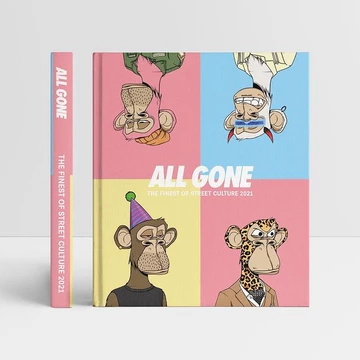 All Gone Book 2021 (Bored) Apes Together Strong