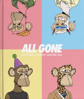 All Gone Book 2021 (Bored) Apes Together Strong