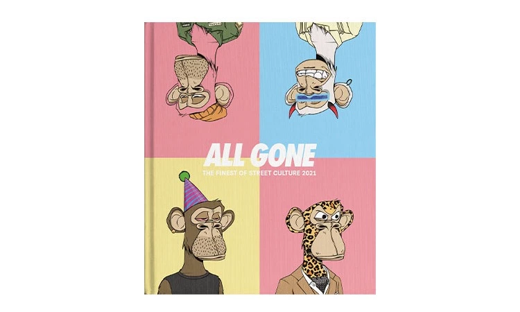All Gone Book 2021 (Bored) Apes Together Strong