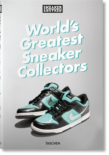 Sneaker Freaker World's Greatest Sneaker Collectors