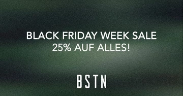 BSTN Black Week Sale - 25% auf alles!