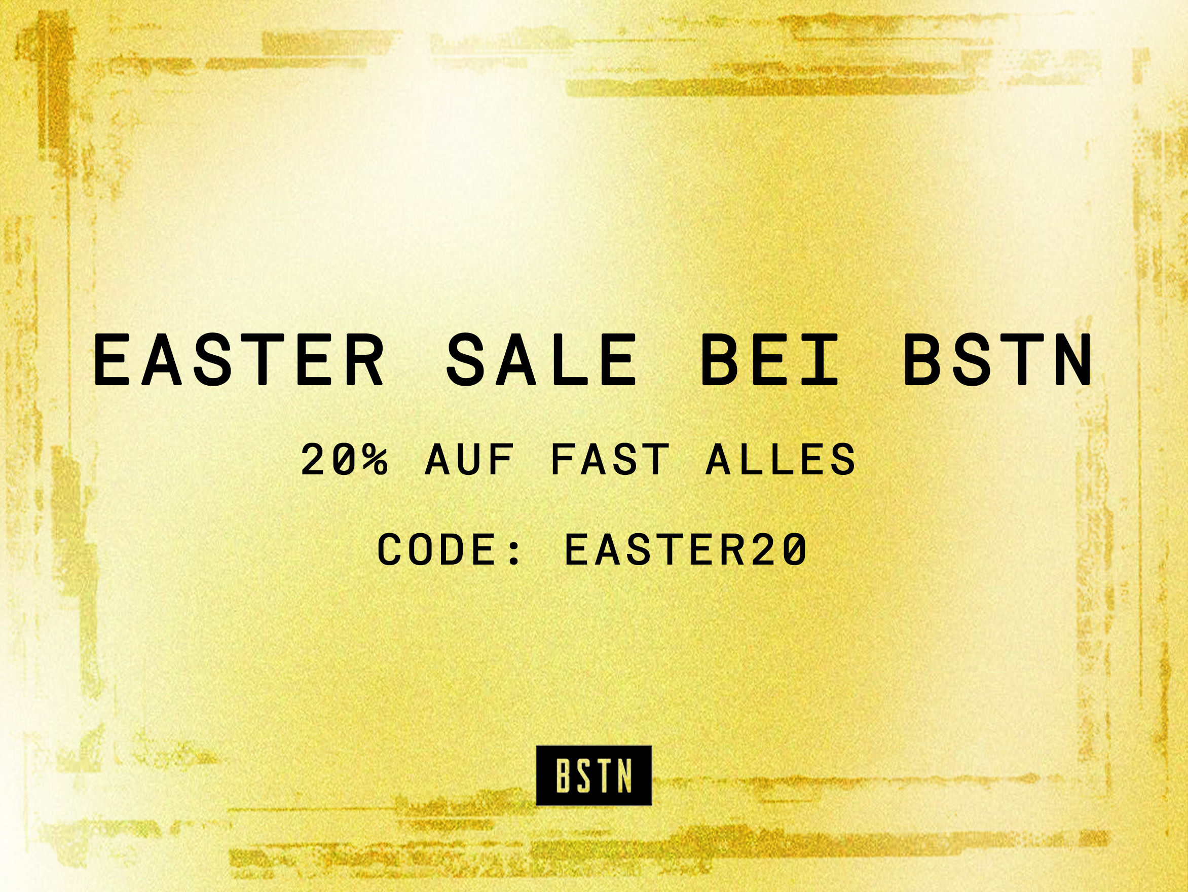 BSTN Easter Sale – 20% off auf fast chineses