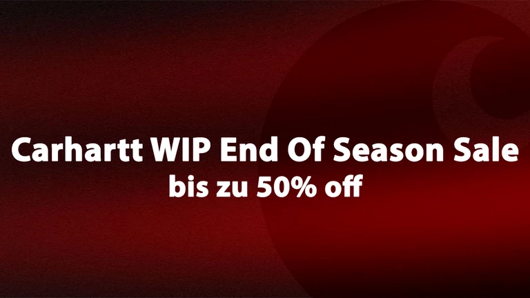 Carhartt WIP End Of Season Sale - bis zu 50% off!