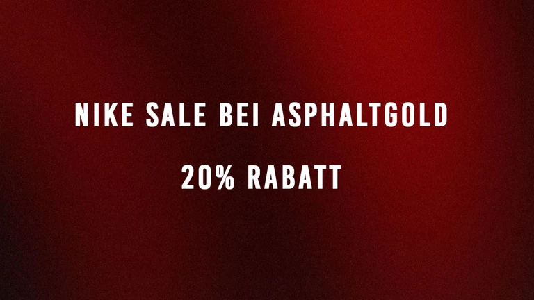 Nike Sale at asphaltgold - 20% discount on Nike items