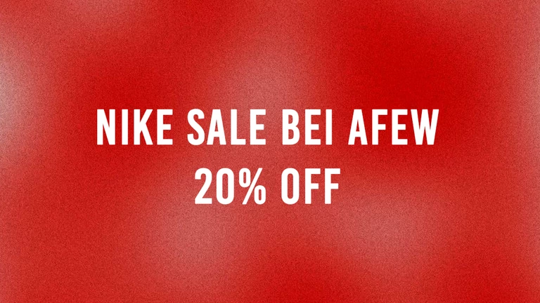 AFEW Nike Sale - 20% auf alles von Nike!