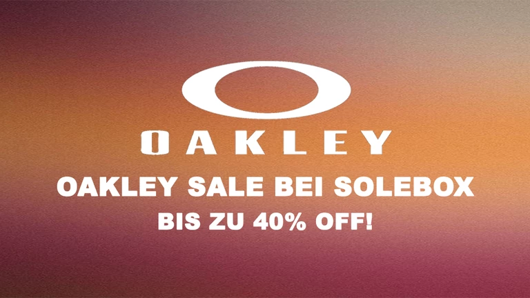 Oakley Sale bei Solebox - bis zu 40% off!