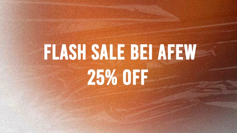Flash Sale bei AFEW - 25% auf ausgewählte Artikel!